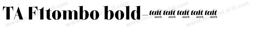 TA F1tombo bold字体转换